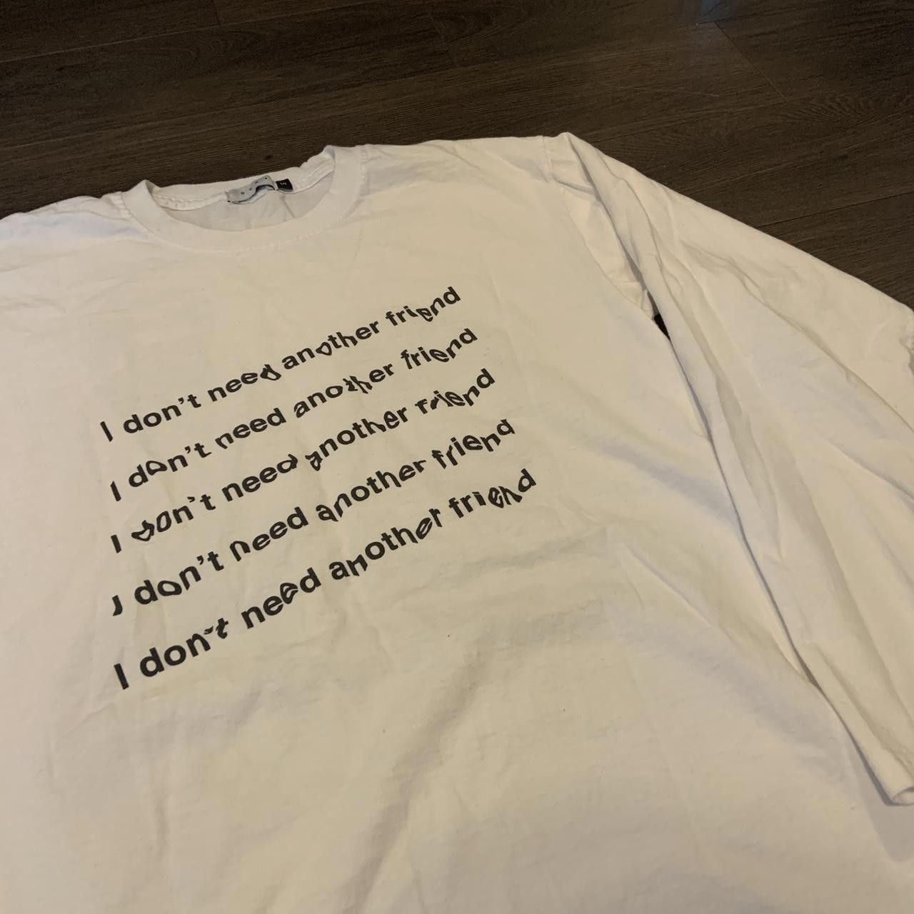 Designer Freaks And Geeks Dont Need Another Friend SCRT L.S. T Shirt Size US S / EU 44-46 / 1 - 2 Thumbnail