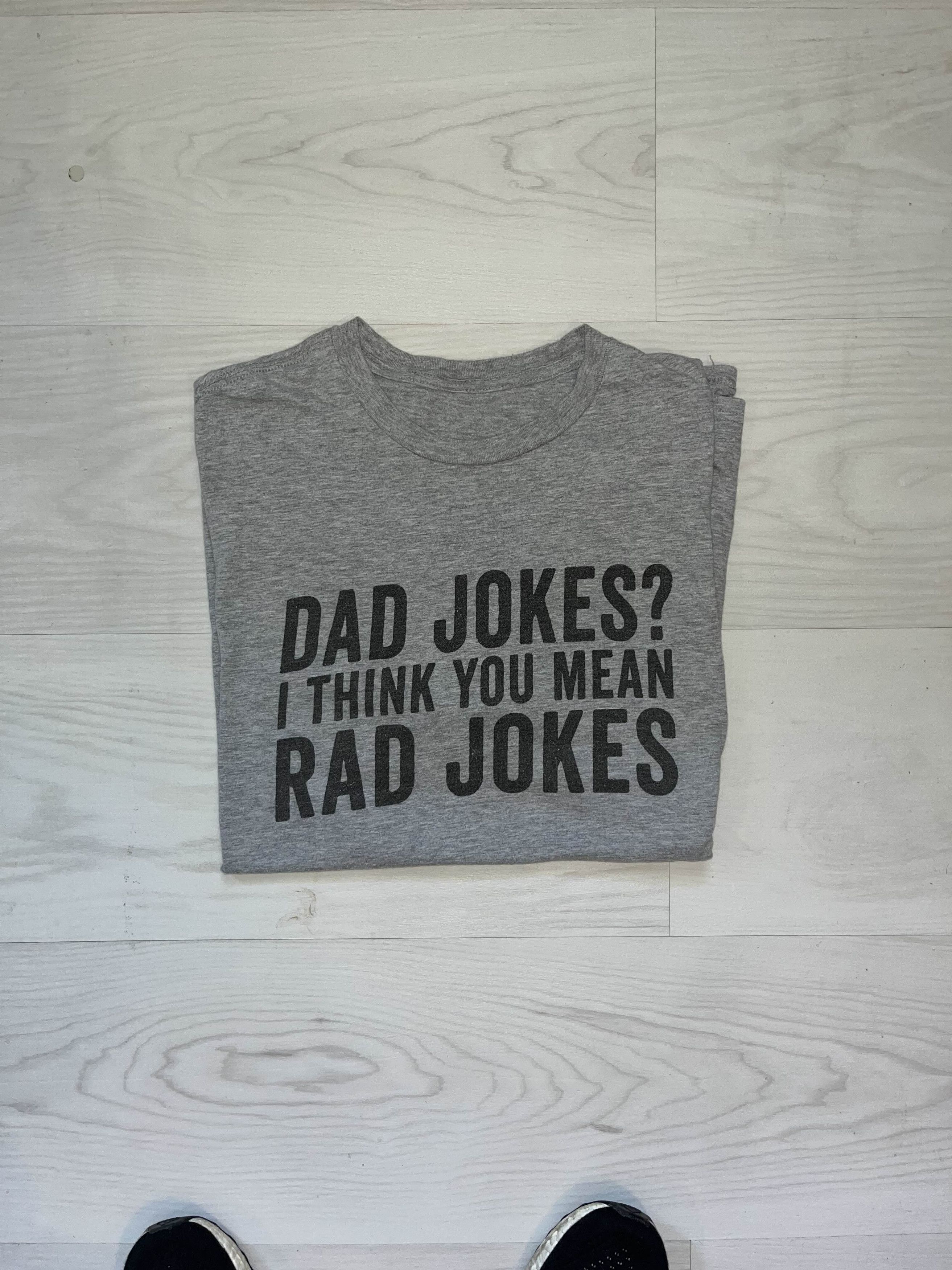 Vintage Y2K Dad Jokes? I Think You Mean Rad Jokes Funny Shirt Size US L / EU 52-54 / 3 - 1 Thumbnail