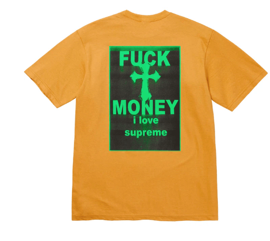 Supreme Supreme Fuck Money Tee Size Large Mustard Size US L / EU 52-54 / 3 - 1 Thumbnail