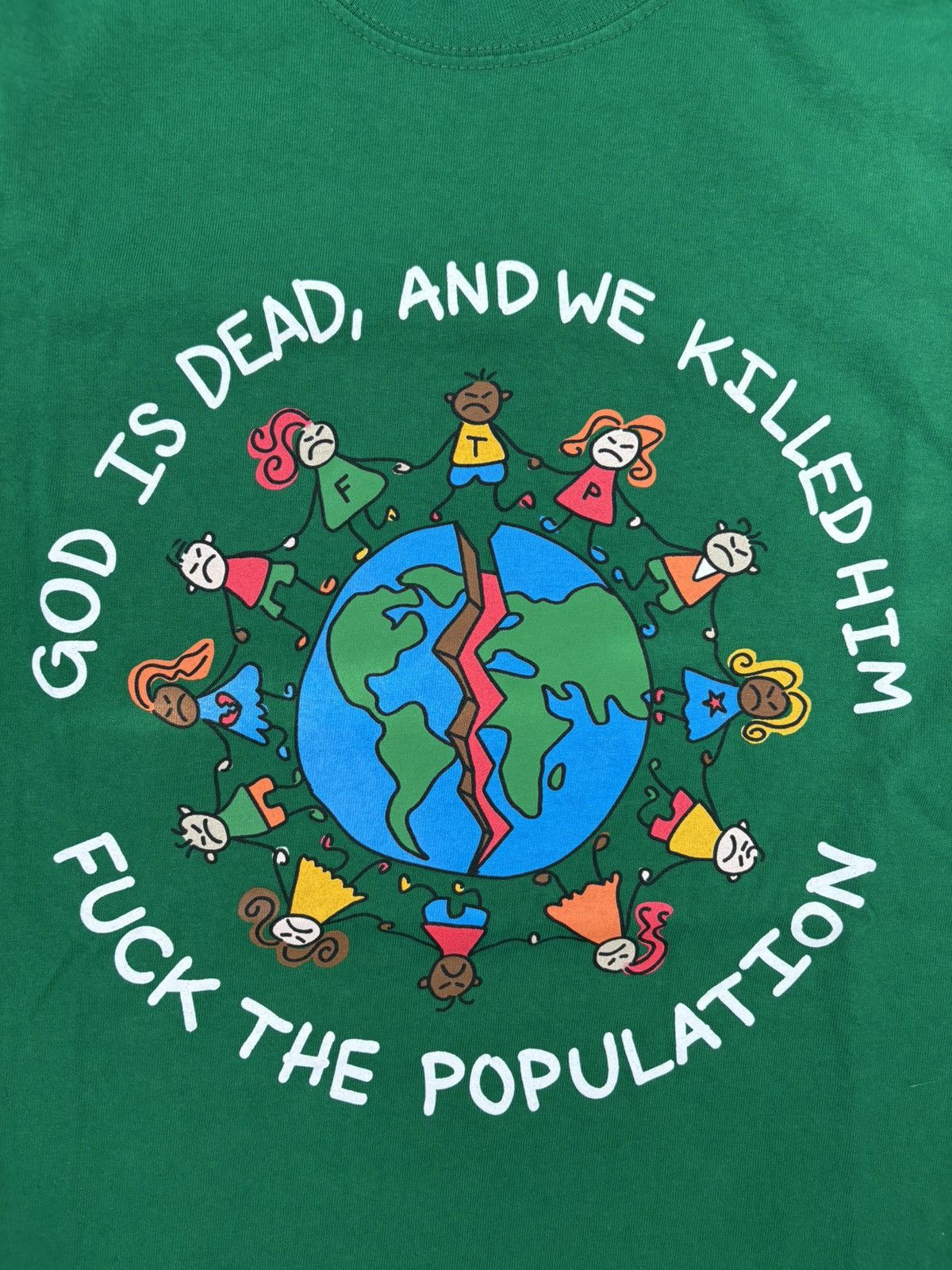 Fuck The Population God is Dead Tee shirt Size US S / EU 44-46 / 1 - 2 Thumbnail