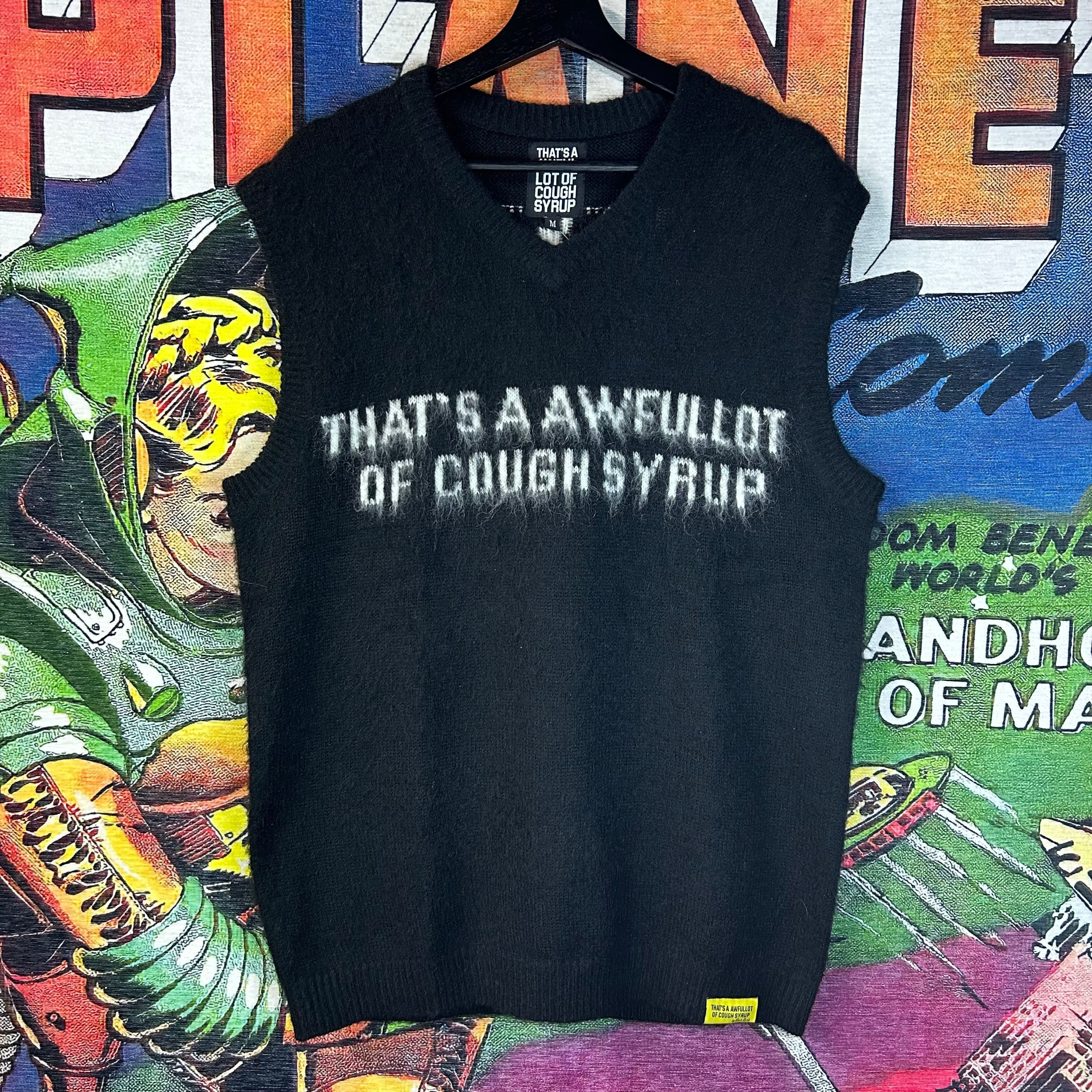 That’s A Awful Lot of Cough Syrup Sweater Vest Size Medium