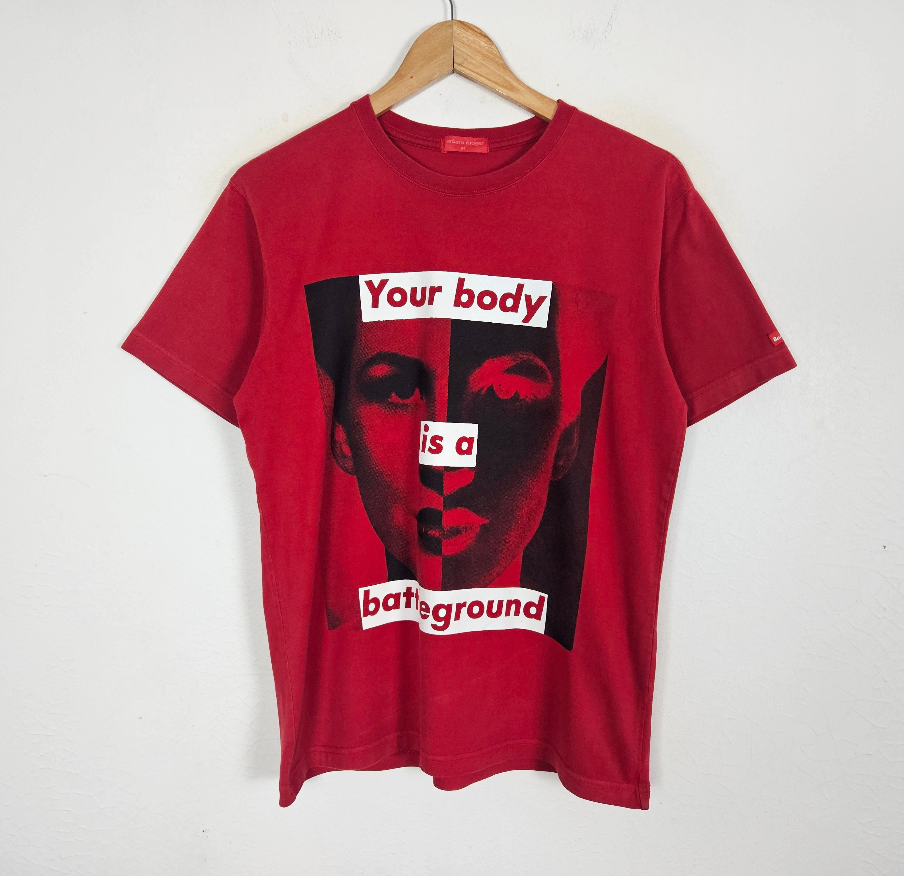 Barbara Kruger Barbara Kruger Your Body is Battleground shirt Size US M / EU 48-50 / 2 - 3 Thumbnail