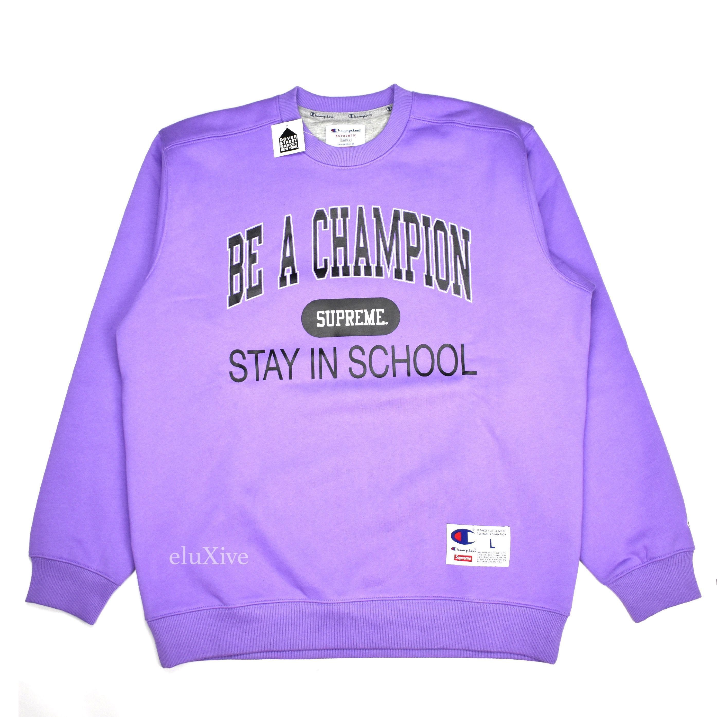 Champion × Supreme Supreme Stay in School Logo Sweatshirt Purple DS Size US L / EU 52-54 / 3 - 1 Preview