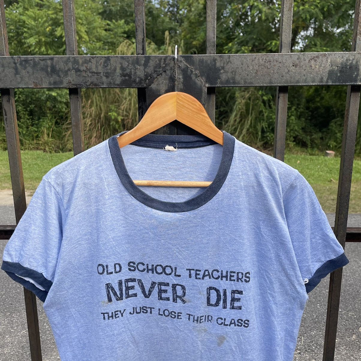 Vintage 🔥Vintage 70s Old School Teacher Never Die Ringer Tee Size US S / EU 44-46 / 1 - 3 Thumbnail