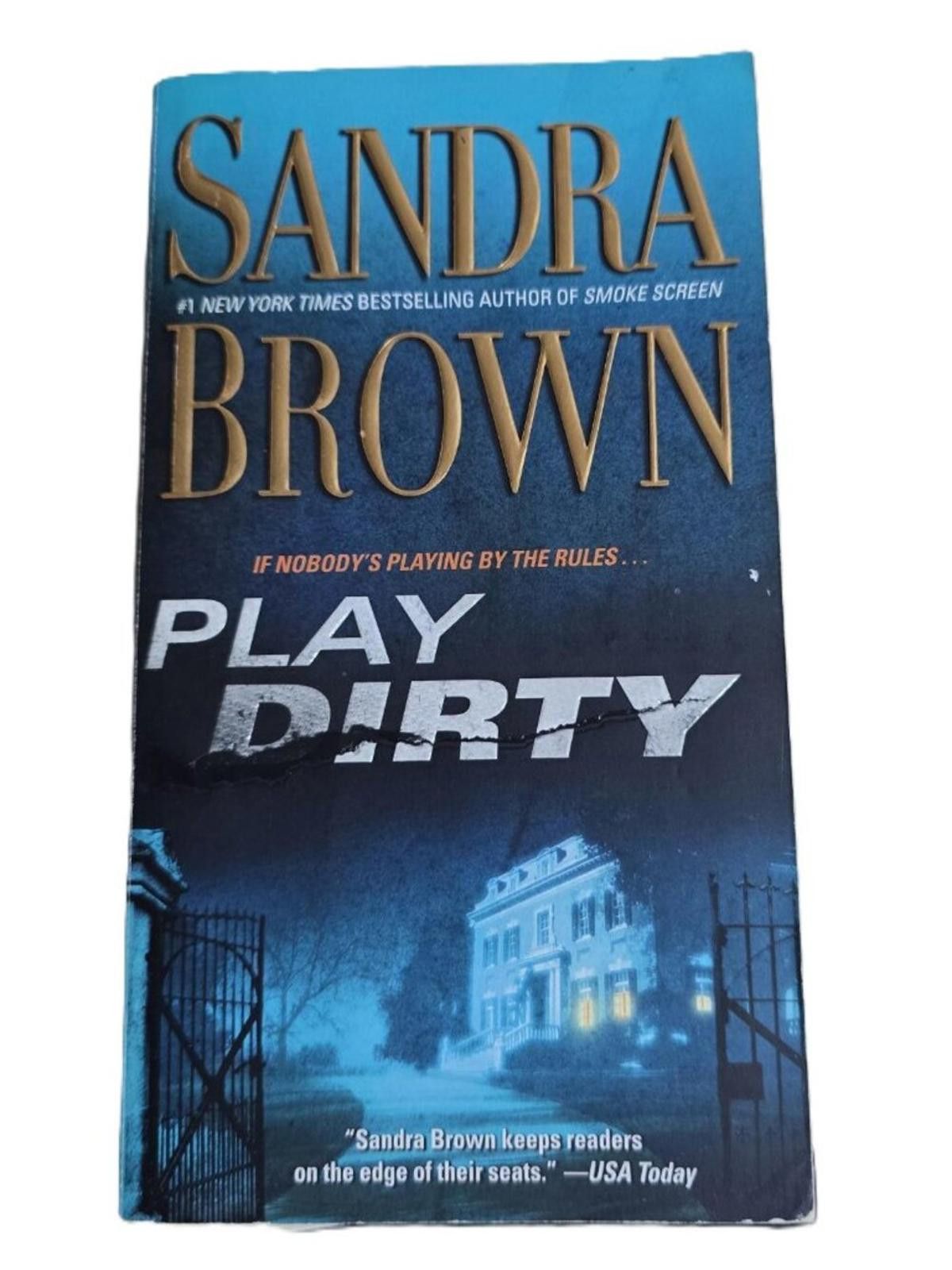 Other Play Dirty by Sandra Brown 2008 Paperback Size ONE SIZE - 1 Thumbnail