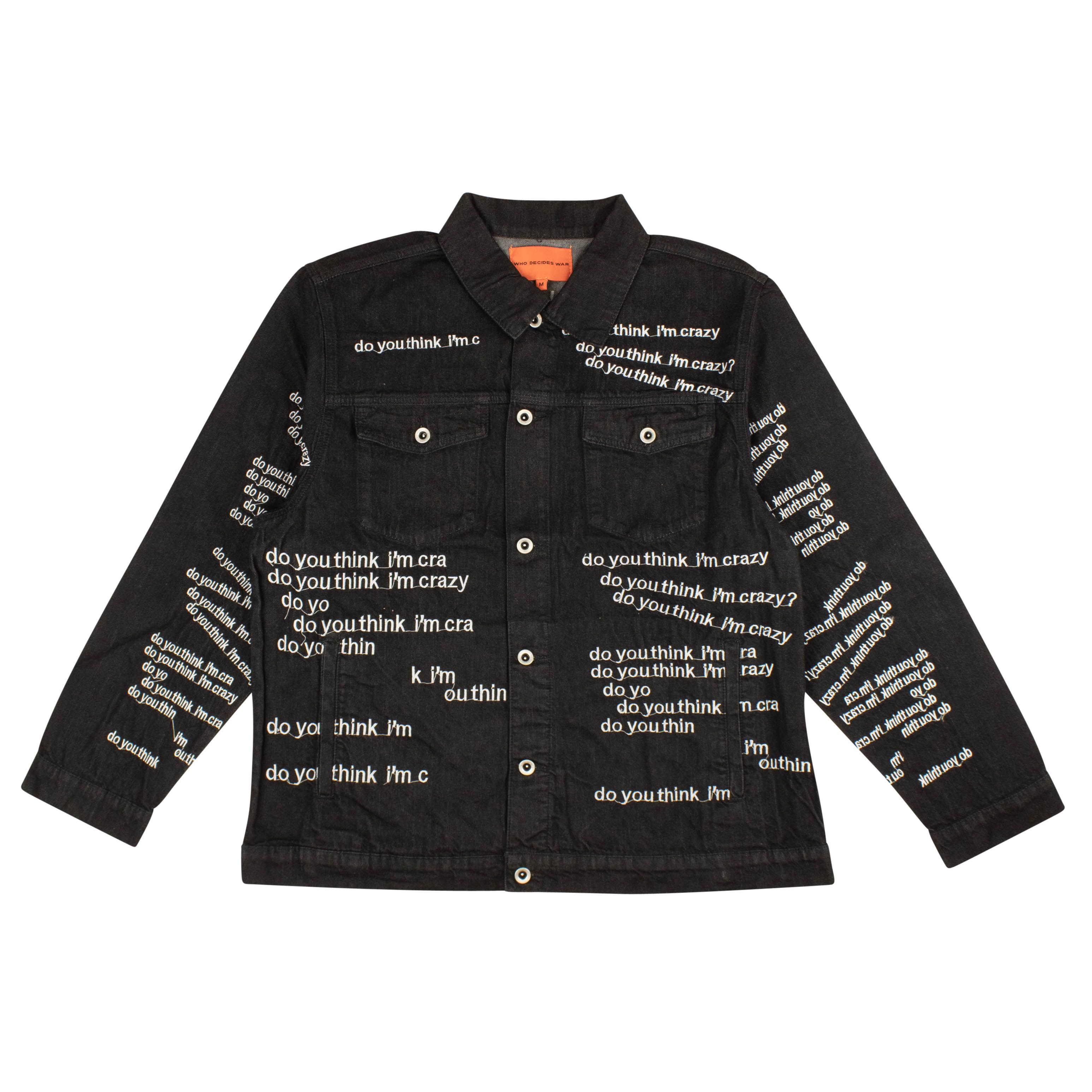 image of Who Decides War Black Do You Think I'm Crazy Trucker Jacket Size M, Men's