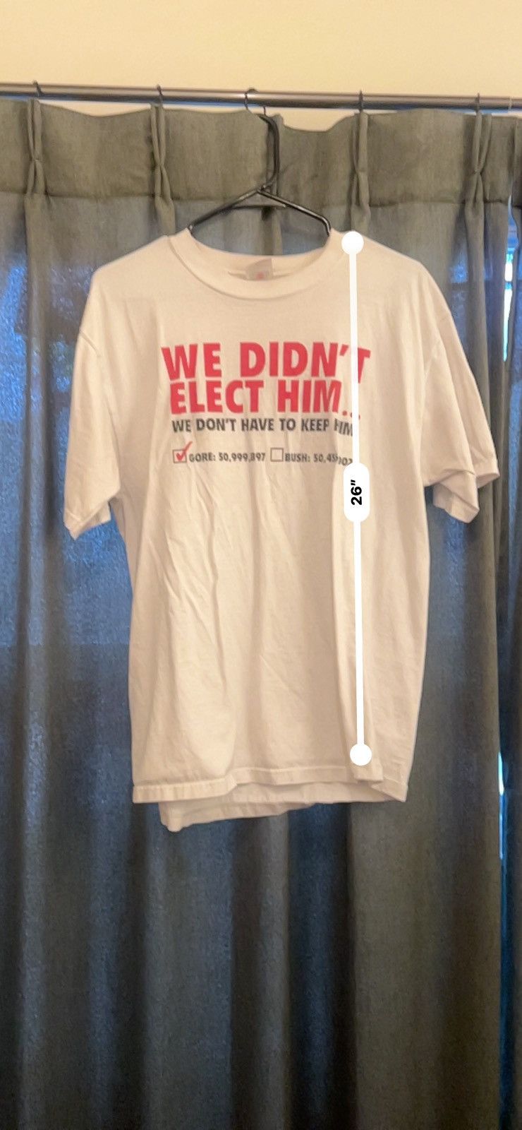 Other Vintage Al-Gore/Bush “We Didn’t Elect Him…” Tee Size US L / EU 52-54 / 3 - 4 Thumbnail