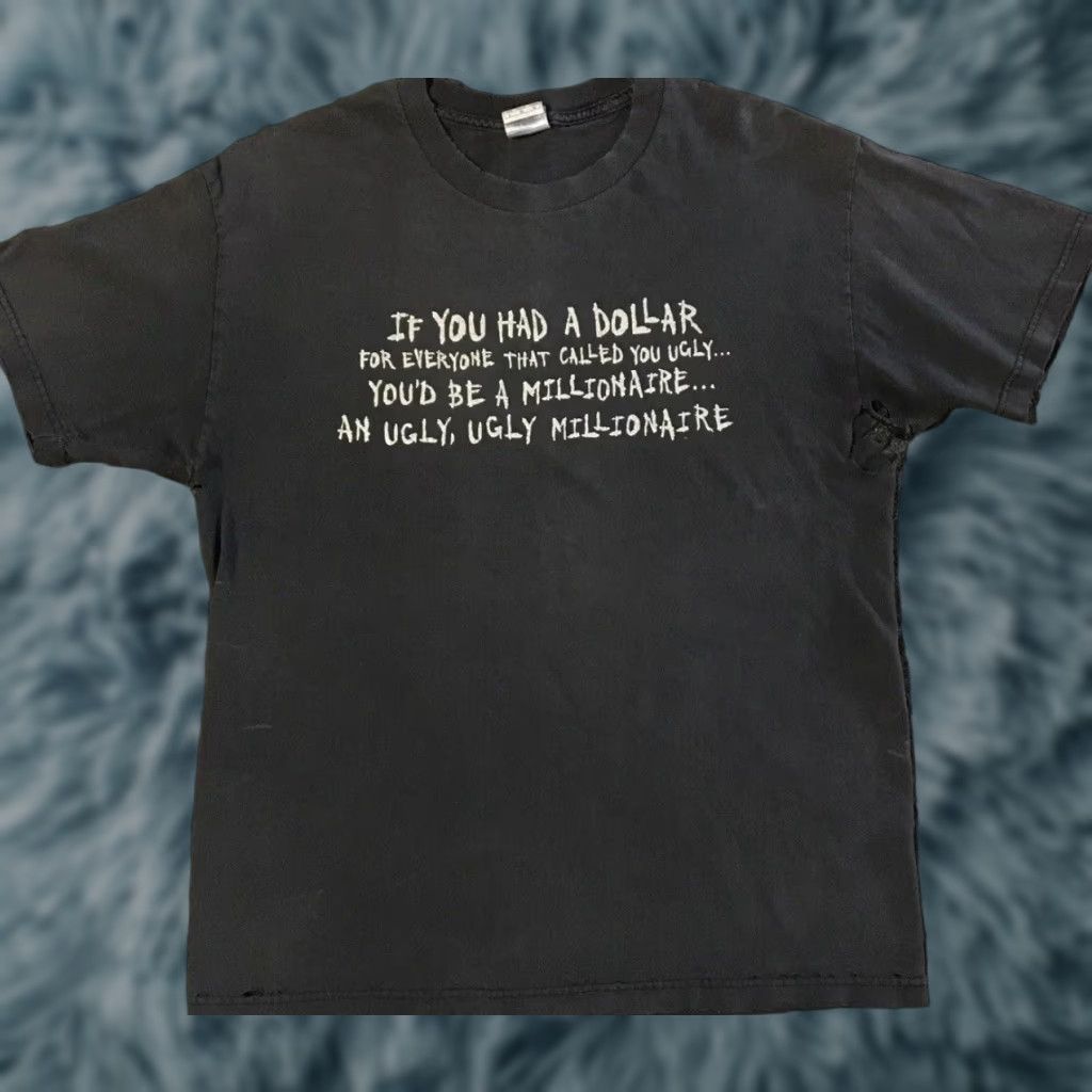 Vintage Vtg Sarcasm You’d Be An Ugly Millionaire Thrashed Faded Shirt L Black 80s 90s Grunge Funny Saying Distressed Vintage T-Shirt Mens Size L Size US L / EU 52-54 / 3 - 1 Thumbnail
