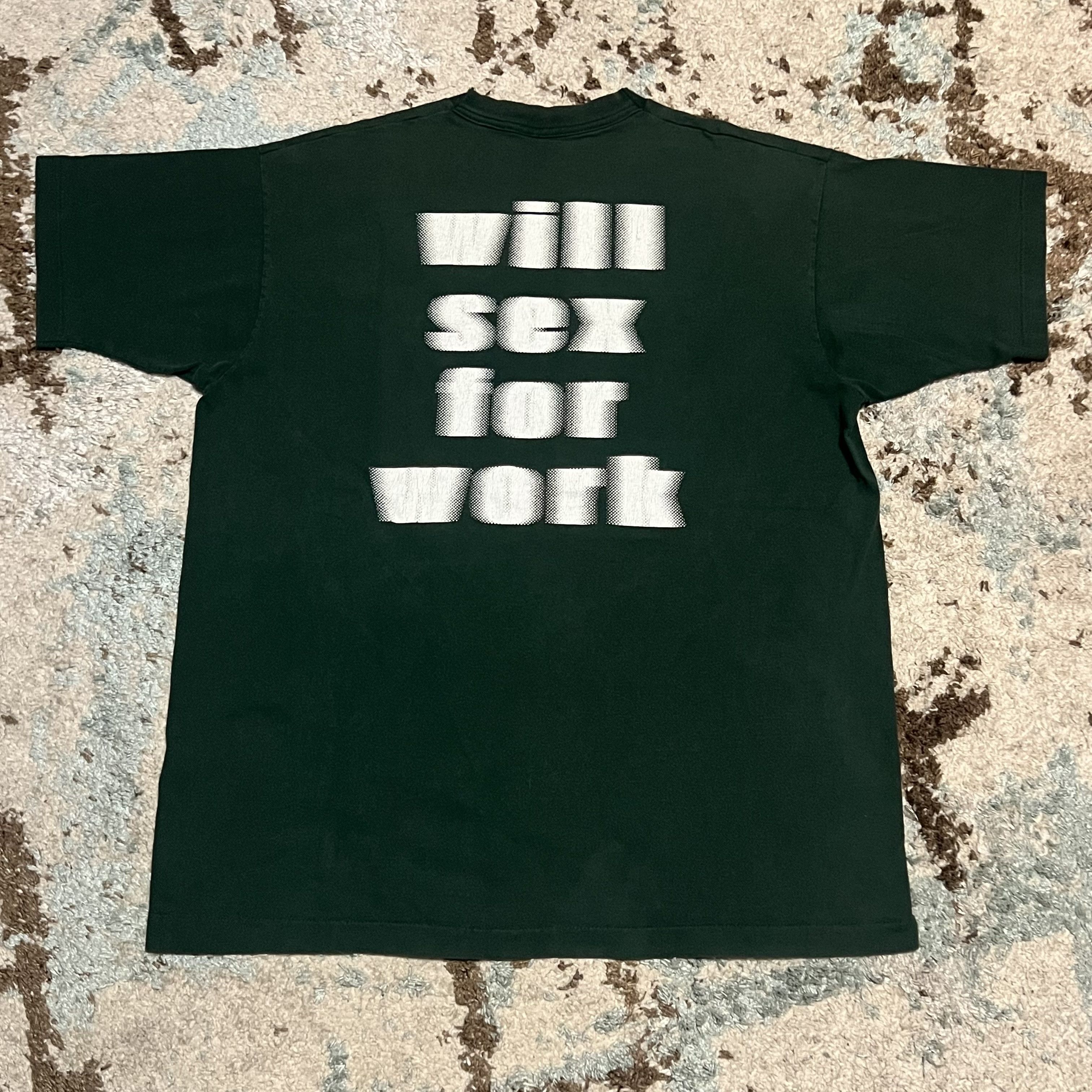 Vintage Will Sex For Work Blurry Vision Shirt XL Ed Reyes