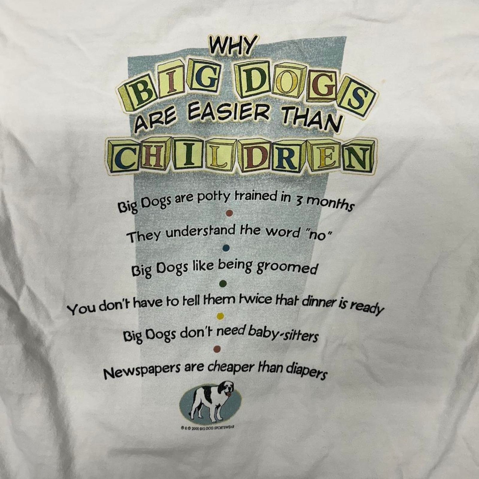 Big Dogs VTG Big Dogs Are Easier Than Children T-Shirt Size US M / EU 48-50 / 2 - 2 Thumbnail