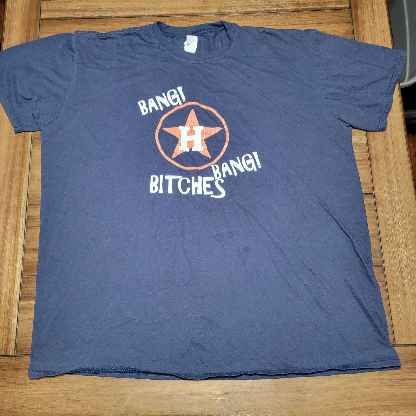 Gildan Houston Astros Unisex Tee "Bang! Bang! B*tches" Size 2XL Size US XXL / EU 58 / 5 - 1 Thumbnail