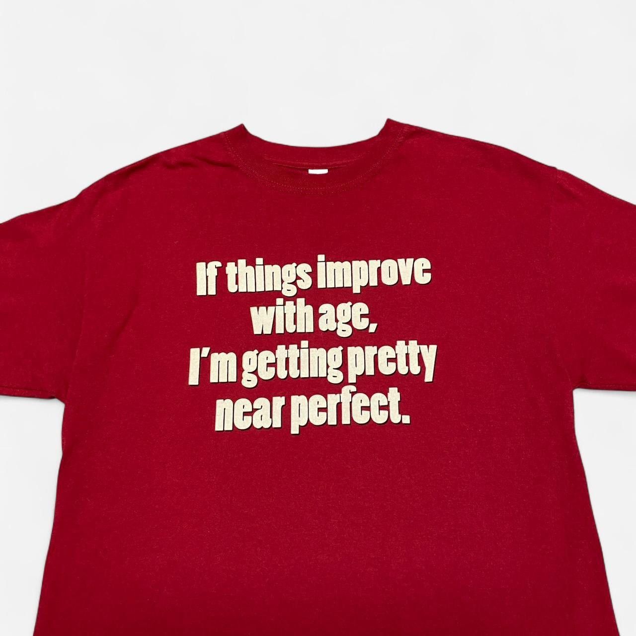 Other if things improve with age, I’m getting perfect tshirt Size US M / EU 48-50 / 2 - 1 Thumbnail
