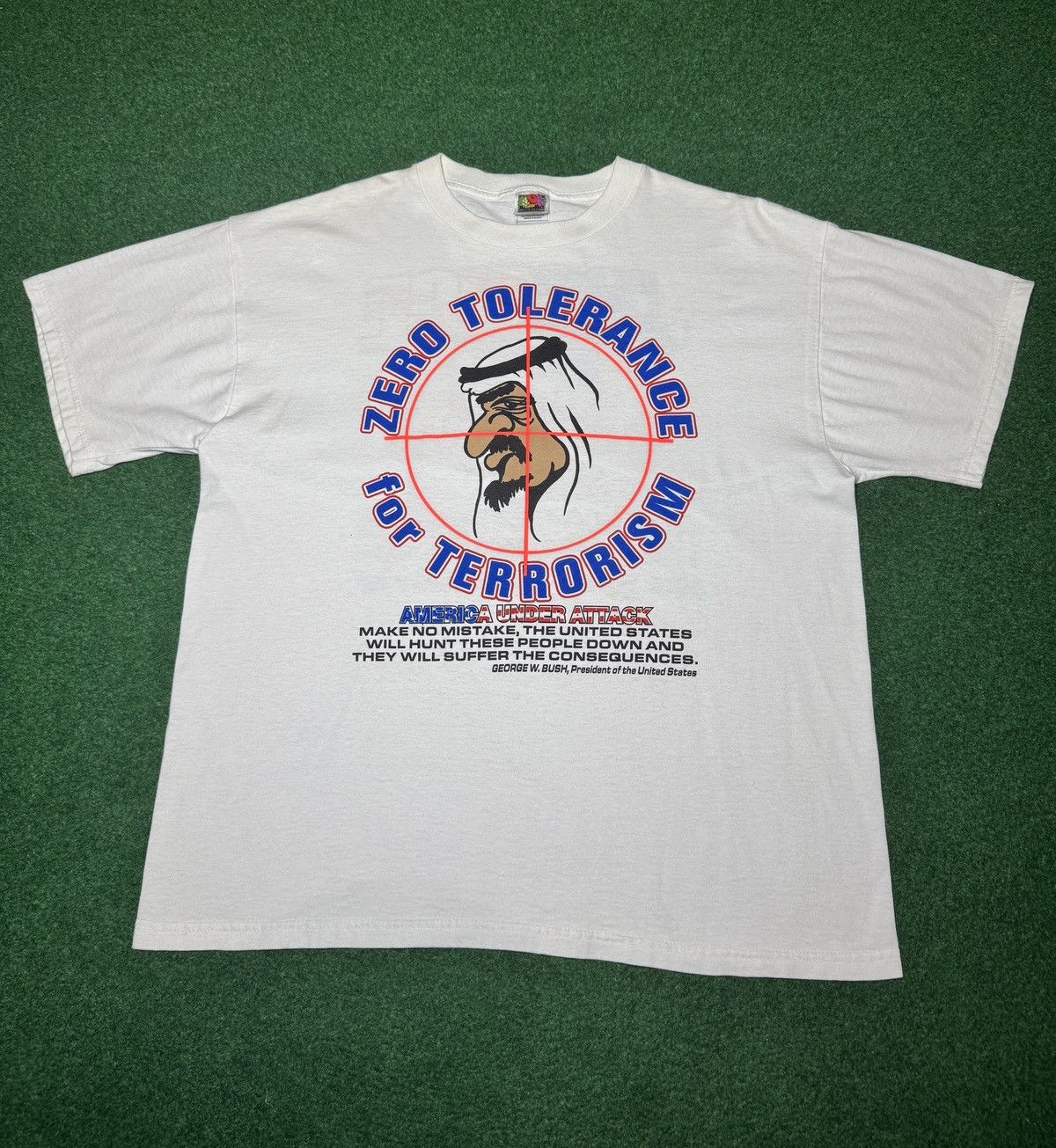 9/11 Zero Tolerance Terrorism Bin Laden George Bush T Shirt