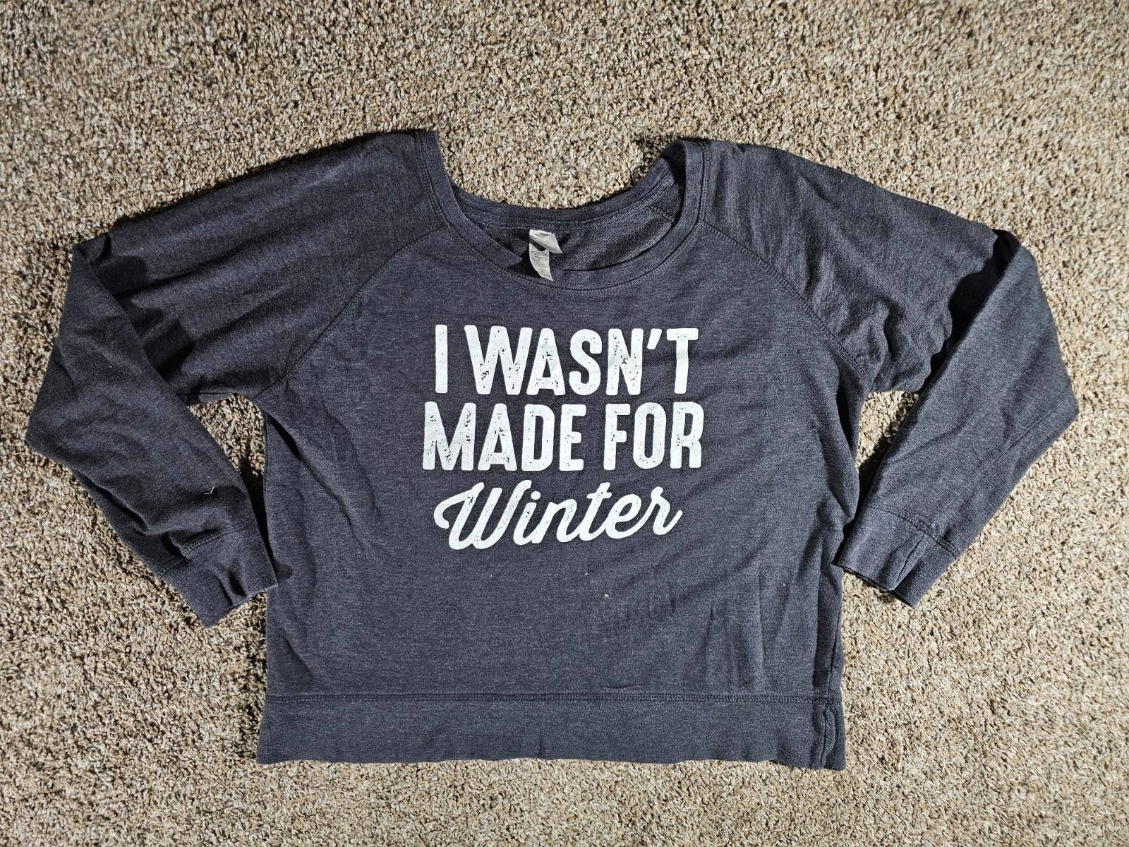 Other I Wasn't Made For Winter Instant Message XL Sweater Size XL / US 12-14 / IT 48-50 - 1 Thumbnail