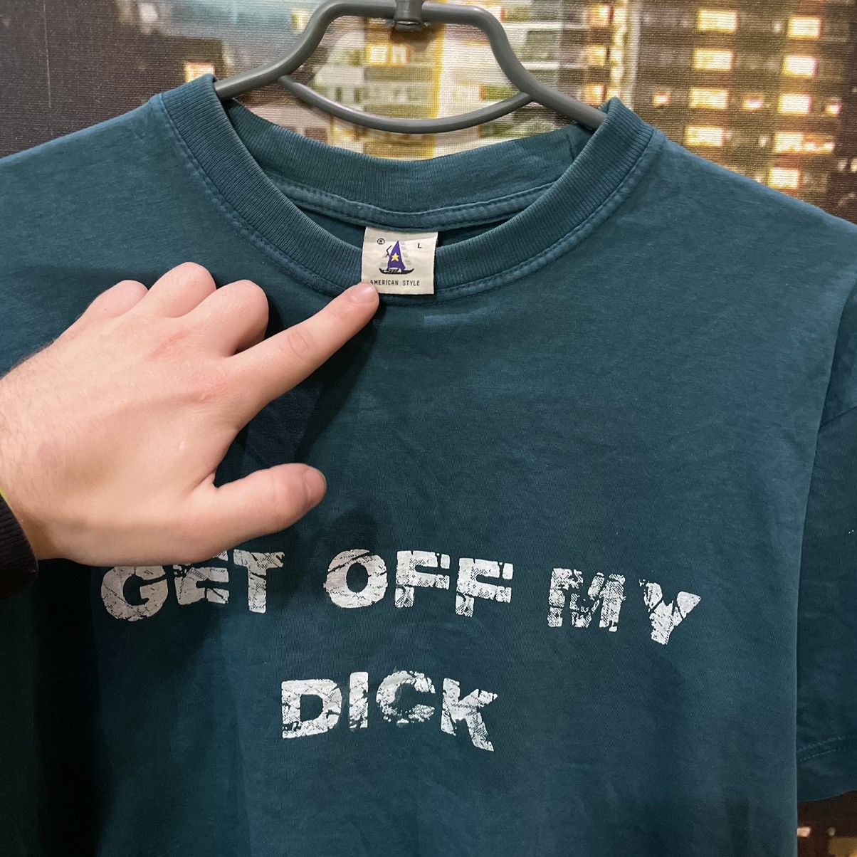 Band Tees VINTAGE 90S GRAIL TEE GET OFF MY DICK PENIS FUNNY PORNO Size US L / EU 52-54 / 3 - 5 Thumbnail