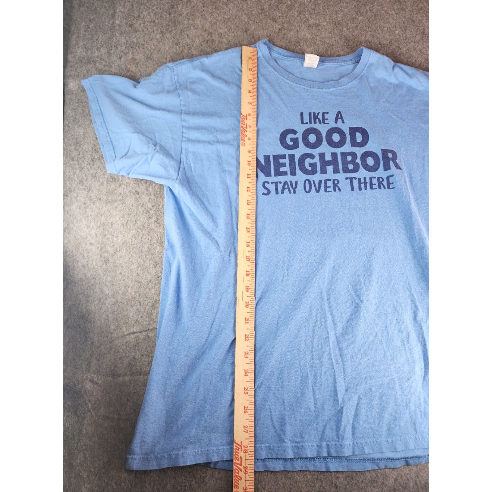 Tultex Like A Good Neighbor Stay Over There T-Shirt Blue XL Mens Unisex Adults Crew Neck Short Sleeve Funny Dad Size XL Size US XL / EU 56 / 4 - 3 Thumbnail