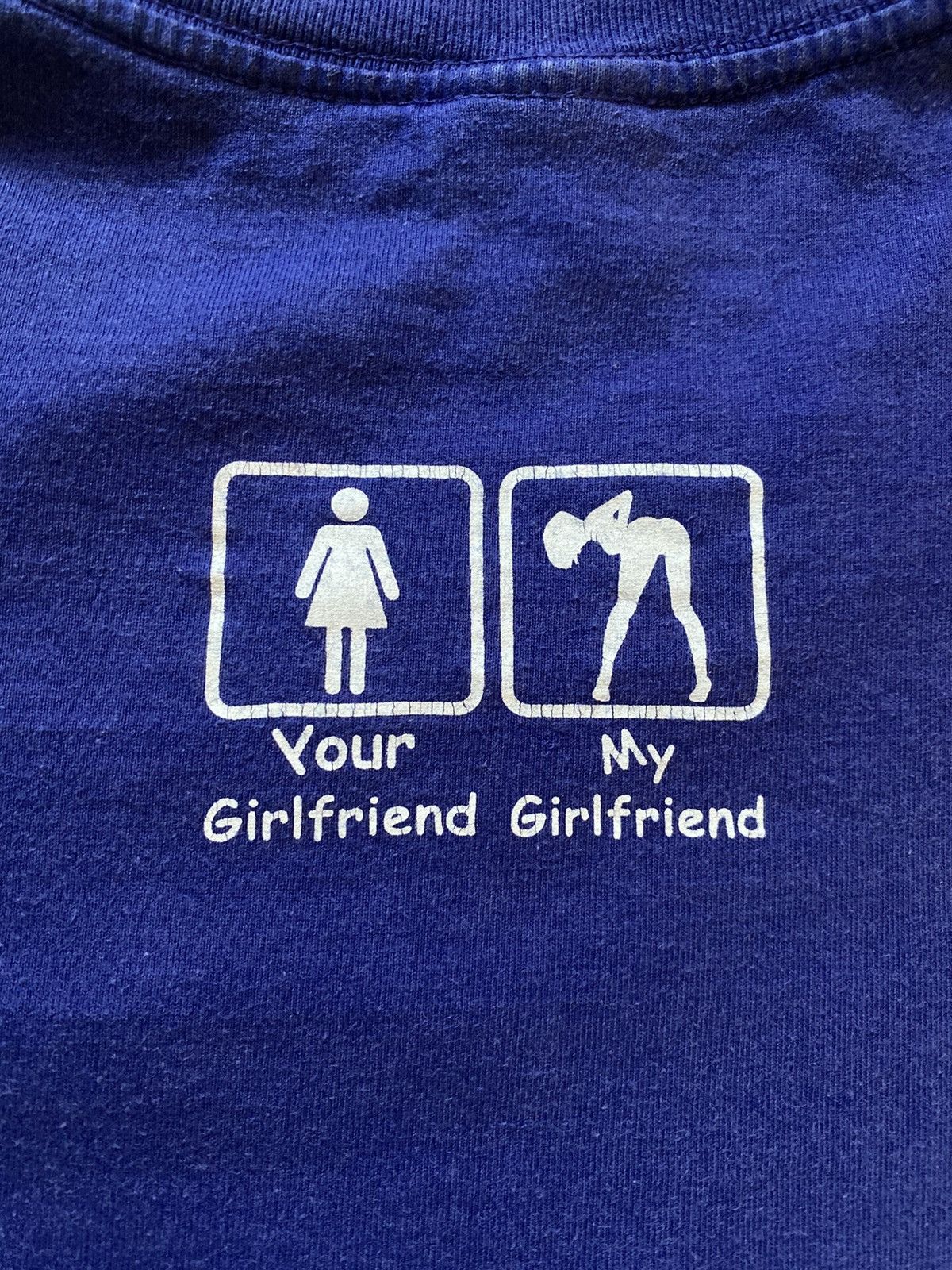 Vintage Vintage Y2K Humor Your Girlfriend My Girlfriend Tees T Shirt Size US L / EU 52-54 / 3 - 11 Thumbnail