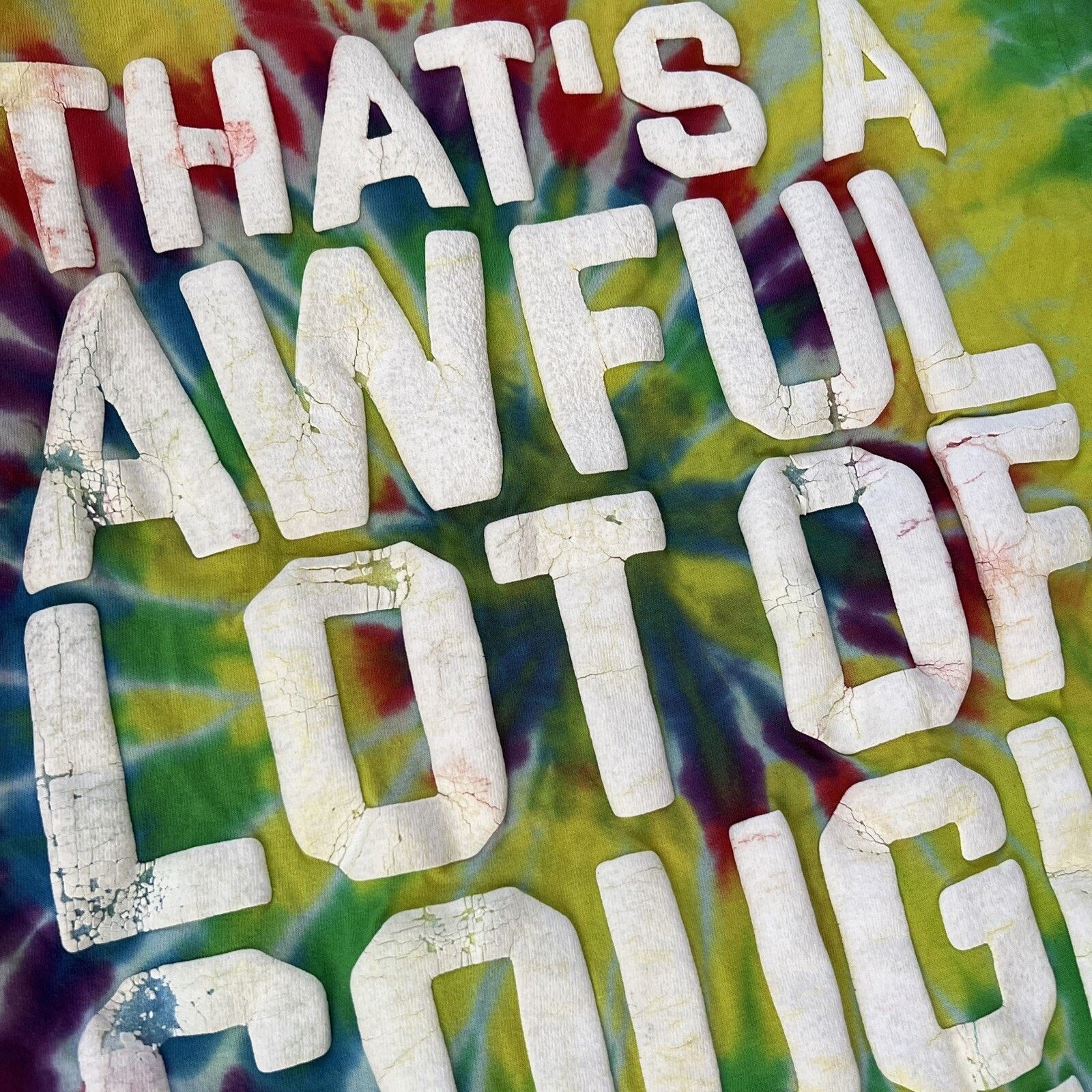 Awful Lot of Cough Syrup RARE! Thats A Awful Lot Of Cough Syrup Tie Dye Desto Dubb Size US L / EU 52-54 / 3 - 9 Thumbnail