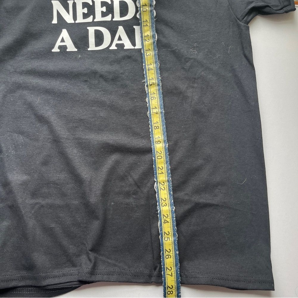 Gildan NEW My Dog Needs A Dad Lover Short Sleeve Shirt Medium Black Size M / US 6-8 / IT 42-44 - 6 Thumbnail