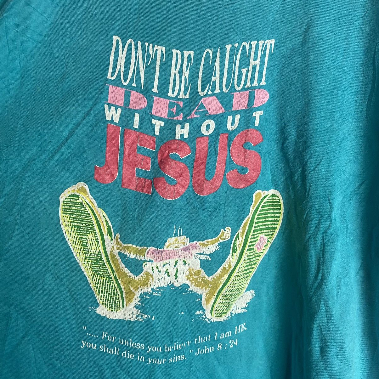 Vintage VINTAGE Don’t Be Caught Dead Without Jesus Tee Size US L / EU 52-54 / 3 - 5 Thumbnail