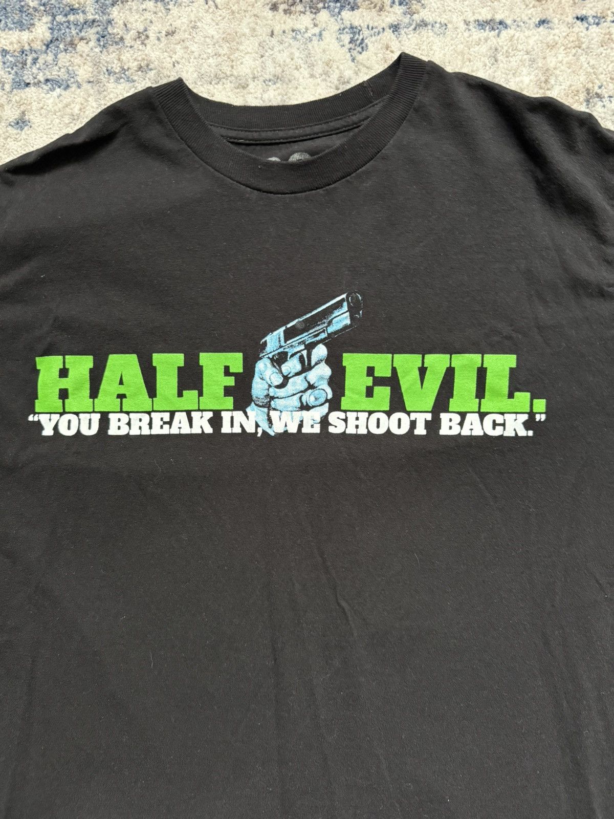 Half Evil Half Evil "YOU BREAK IN, WE SHOOT BACK" Size US L / EU 52-54 / 3 - 2 Thumbnail