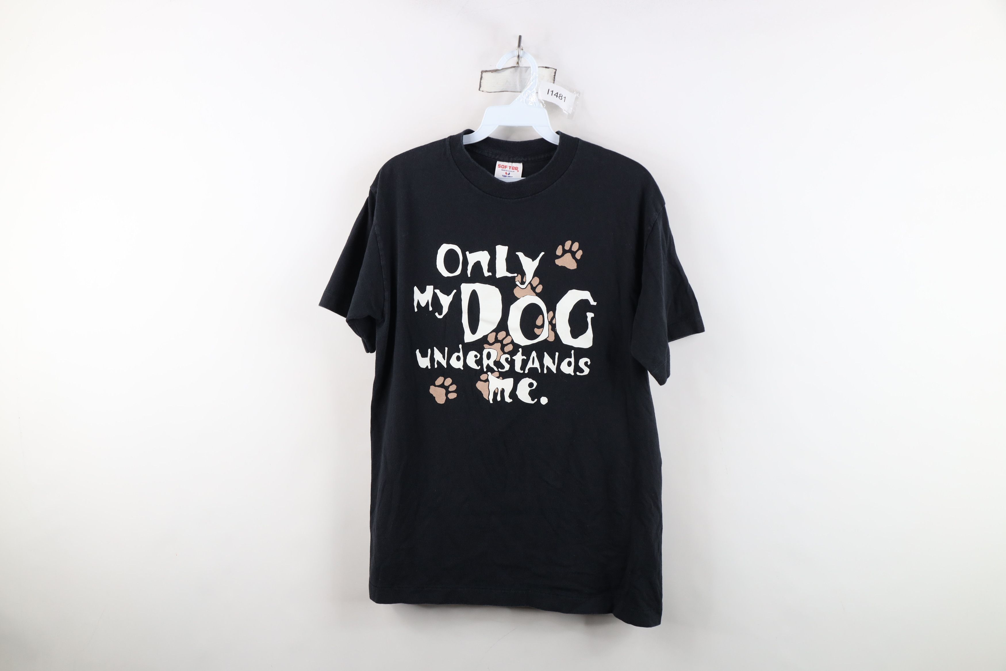 Vintage Vintage 90s Streetwear My Dog Understands Me T-Shirt USA Size M / US 6-8 / IT 42-44 - 1 Thumbnail