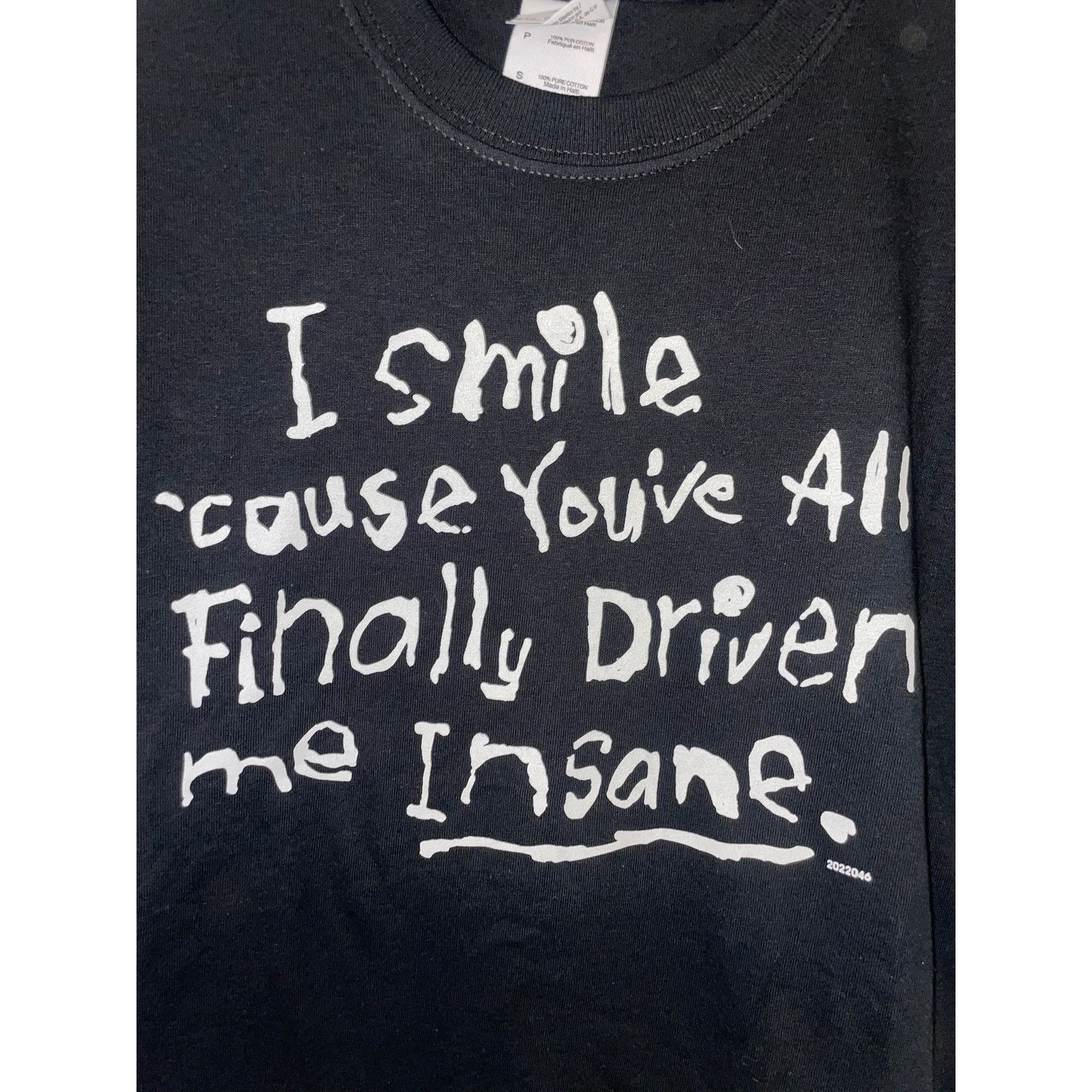 Gildan Y2K I Smile Cause You've All Driven Me Insane Shirt 2000s S Size US S / EU 44-46 / 1 - 4 Thumbnail
