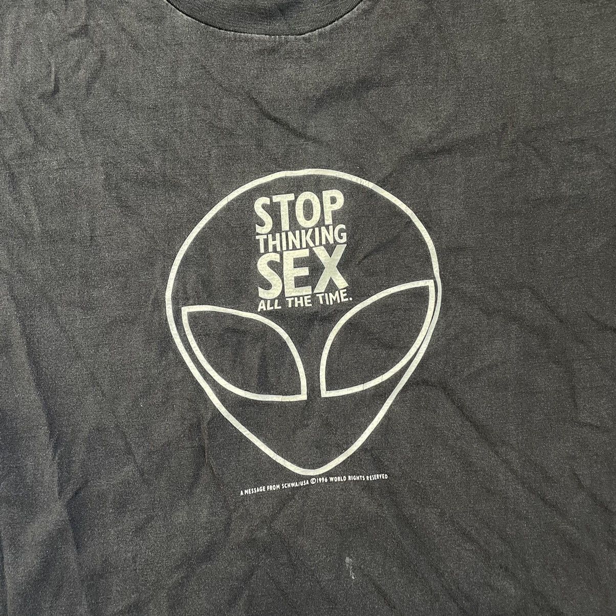Vintage 90s Stop thinking Sex All the time Alien T shirt Size US XL / EU 56 / 4 - 2 Thumbnail