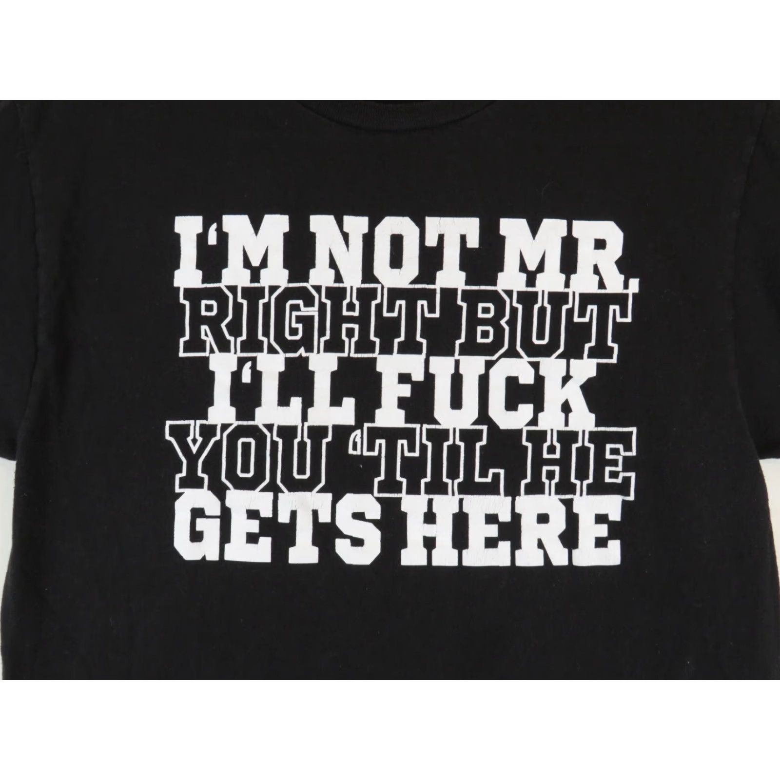 Hanes VINTAGE Hanes Mens T-Shirt Short Sleeve Crew Neck Black M Funny I’m Not Mr Right But I’ll F-you til He Gets here Logo Graphic Print Size US M / EU 48-50 / 2 - 2 Thumbnail