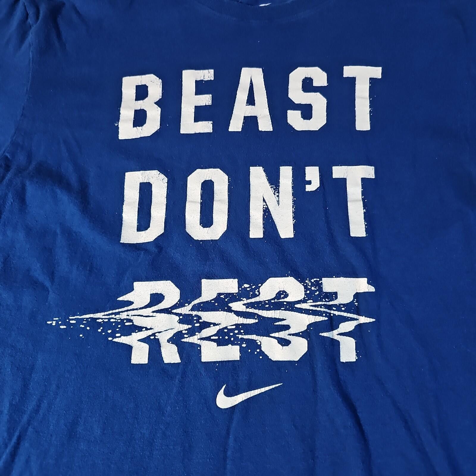 Nike Nike Tee M BEAST DON'T REST tshirt SEE MEASUREMENTS Size US M / EU 48-50 / 2 - 2 Thumbnail