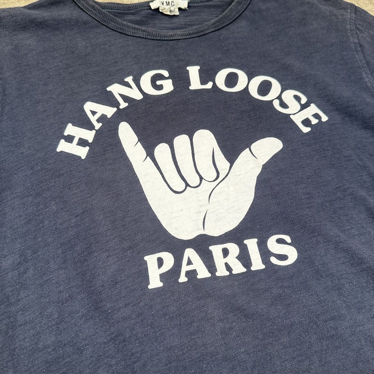 YMC YMC you muste create hang loose t shirt Size US L / EU 52-54 / 3 - 4 Thumbnail