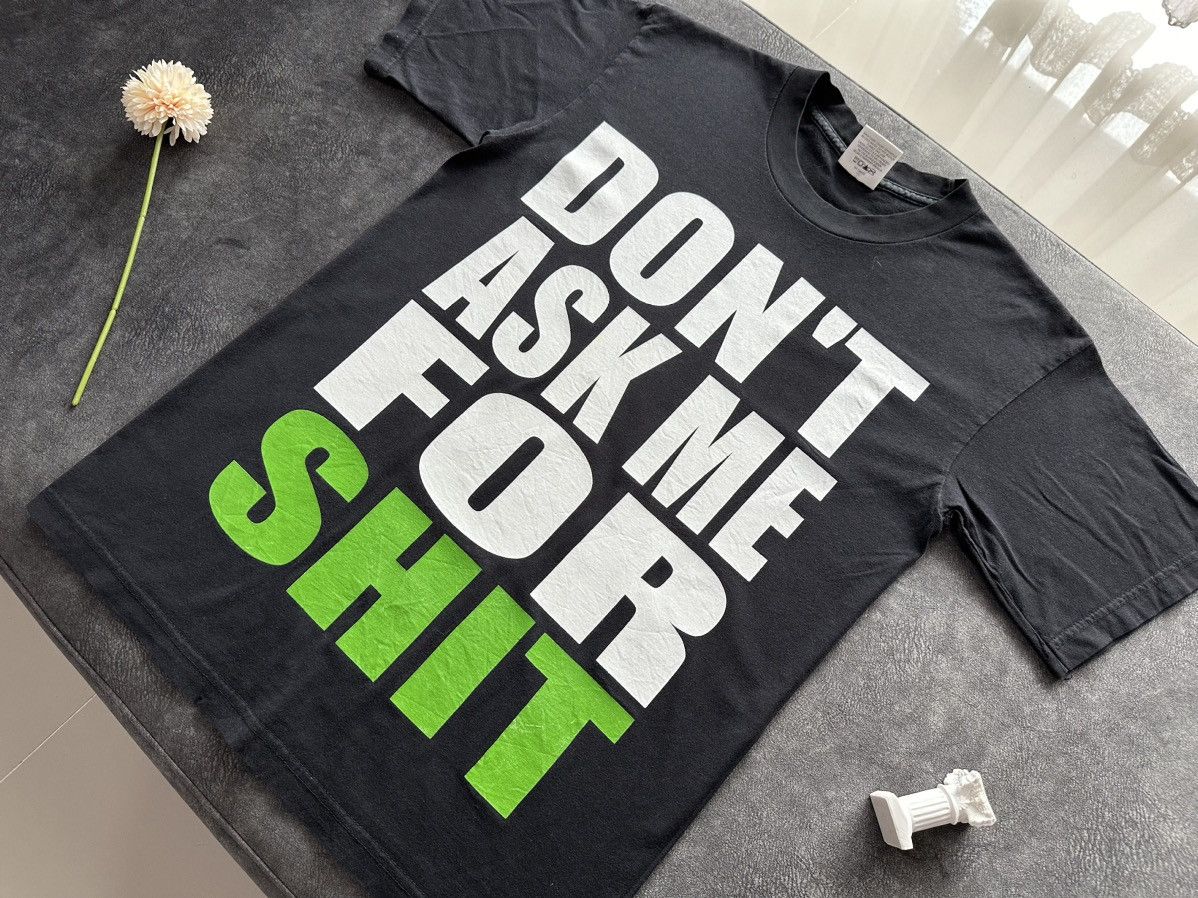 Other × Vintage Vintage : Don’t Ask Me For Shit Size US M / EU 48-50 / 2 - 2 Thumbnail