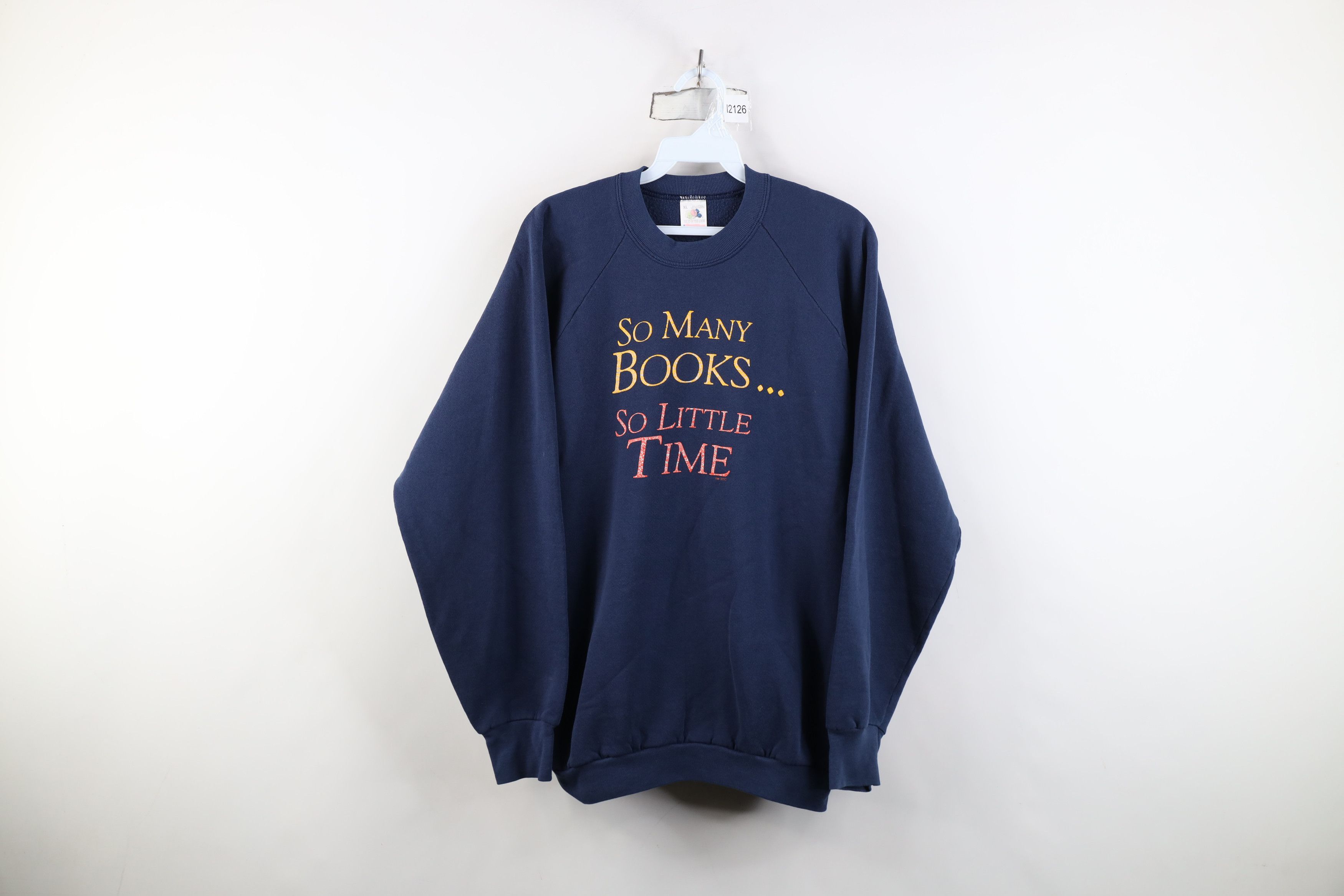 Vintage Vintage 90s Streetwear Books So Little Time Sweatshirt USA Size US XL / EU 56 / 4 - 1 Thumbnail