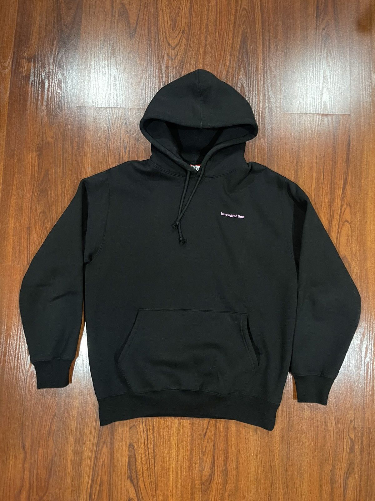 Have A Good Time Hoodie | Grailed