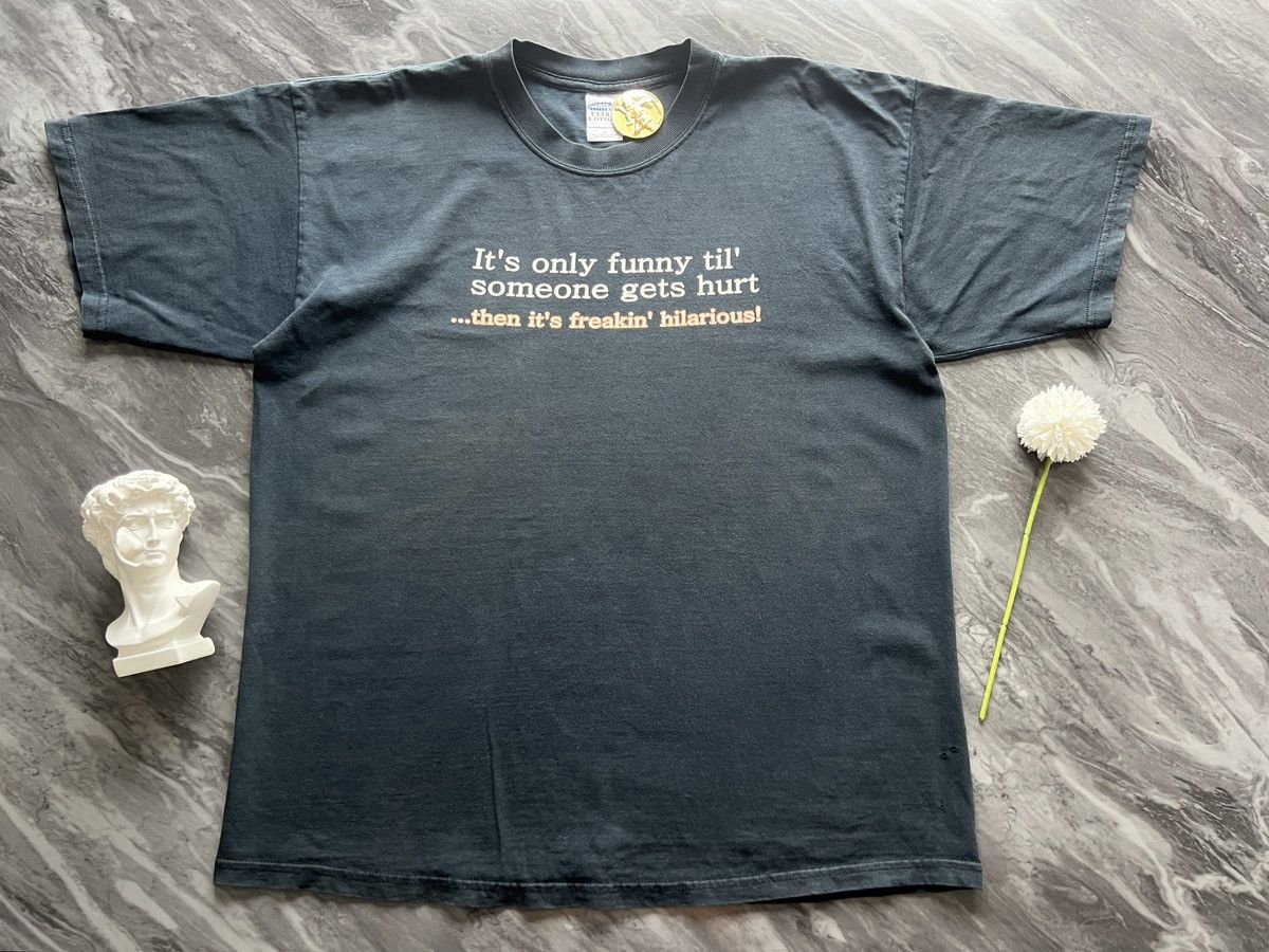 Other × Vintage Its Only Funny Til Someone Get Hurt ! Size US XL / EU 56 / 4 - 3 Thumbnail