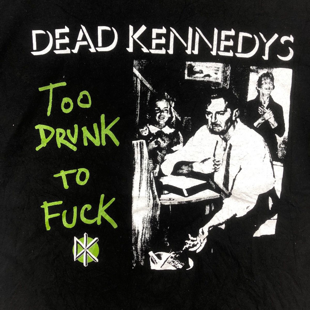 Vintage Vintage DEAD KENNEDYS PUNK Too Drunk To Fu** Tee Shirt Top Size US L / EU 52-54 / 3 - 3 Thumbnail