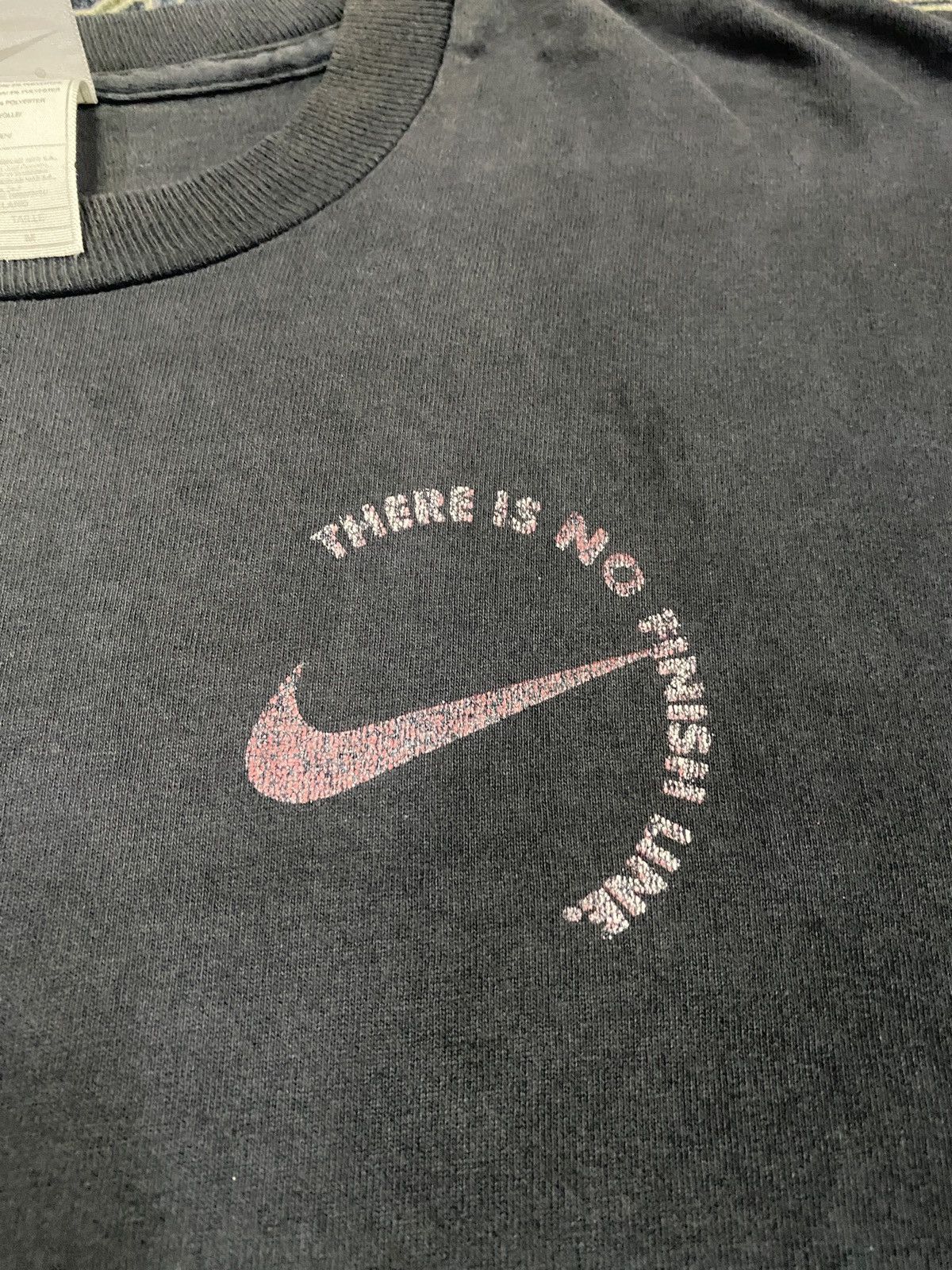Nike × Vintage Vintage Nike There Is No Finish Line Size US M / EU 48-50 / 2 - 7 Thumbnail