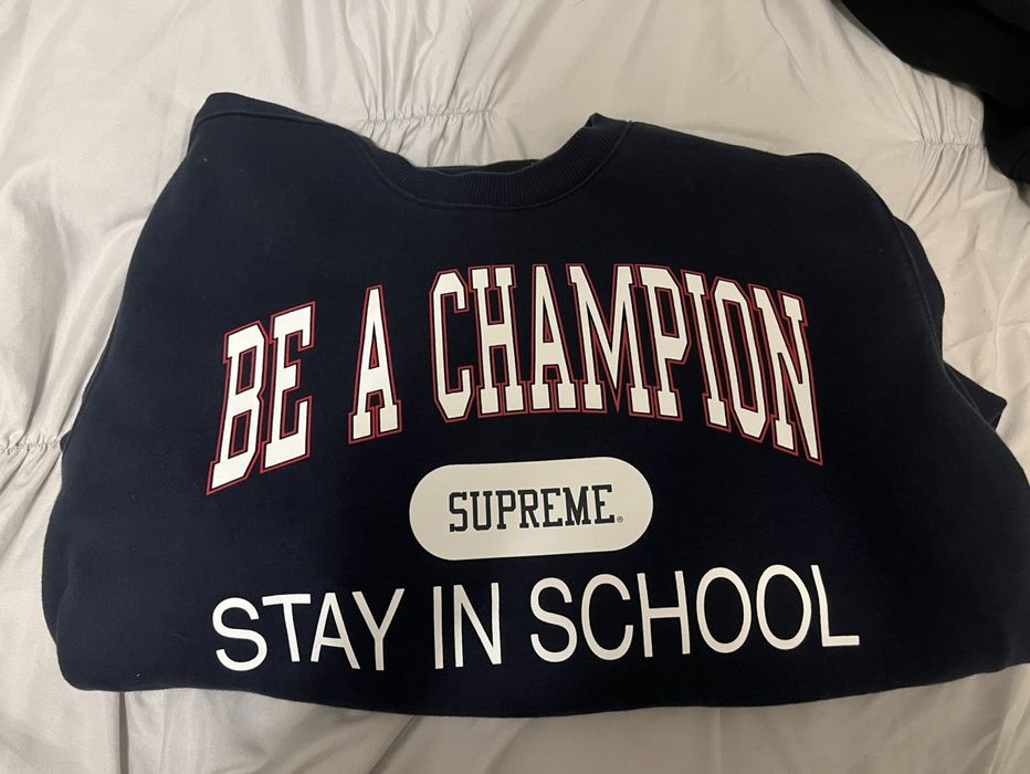 Supreme Supreme Champion Stay In School Crewneck | Grailed