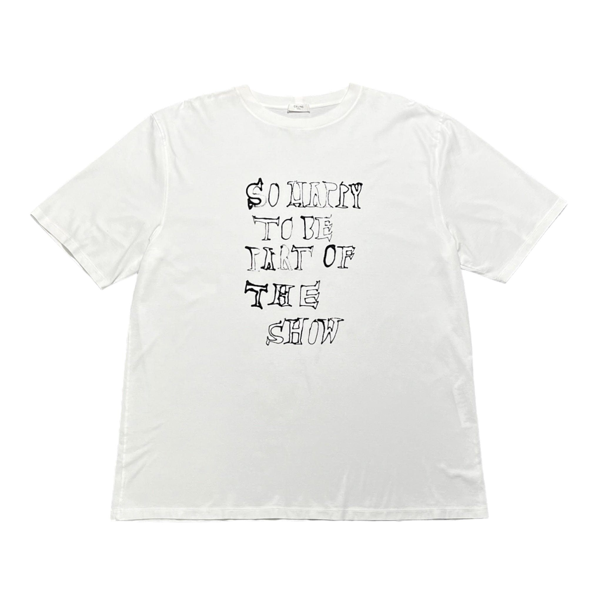 So Happy To Be Part of The Show Short Sleeve Tee Shirt Whit