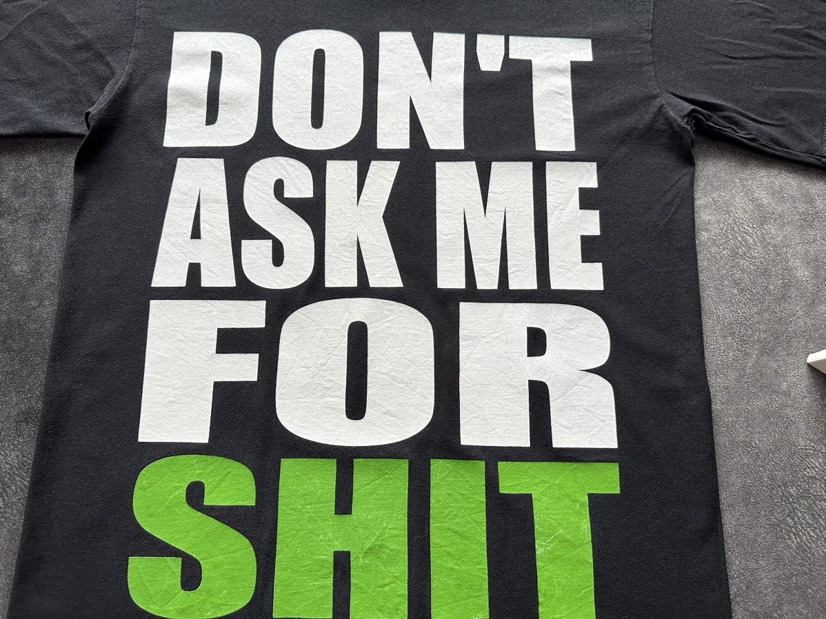 Other × Vintage Vintage : Don’t Ask Me For Shit Size US M / EU 48-50 / 2 - 3 Thumbnail