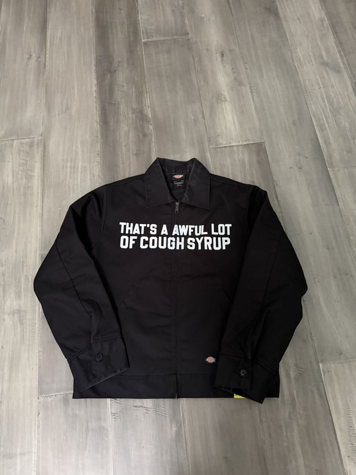 Awful Lot of Cough Syrup Awful lot of cough syrup dickies jacket