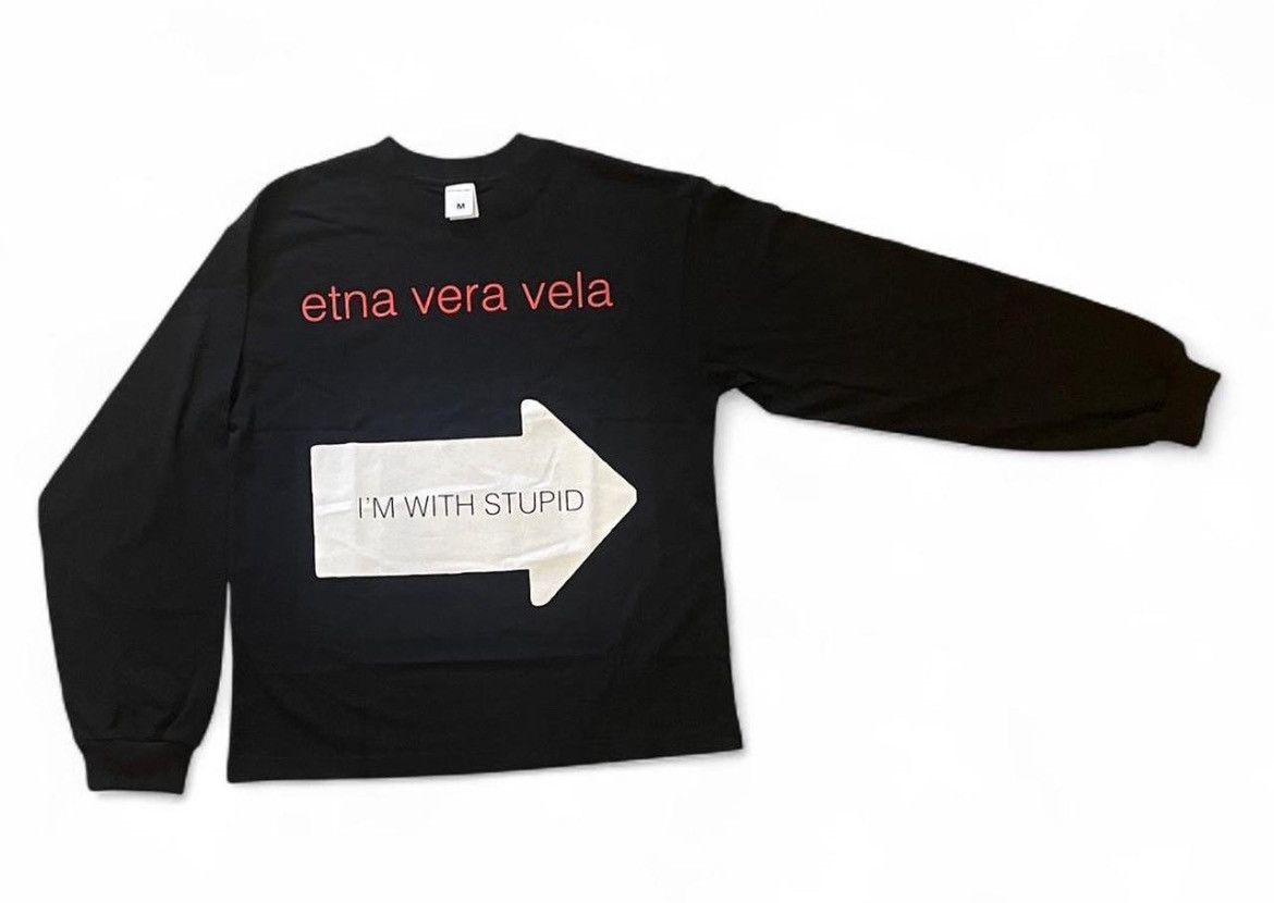 Other Etna Vera Vela ( fakemink ) I’m with stupid longsleeve Size US M / EU 48-50 / 2 - 1 Thumbnail