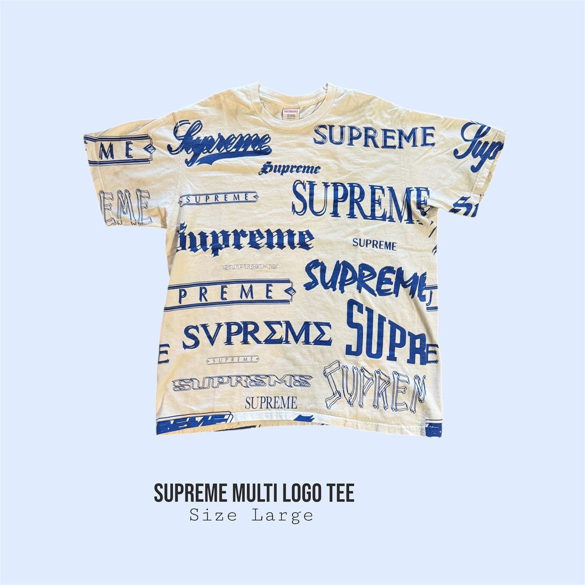 Supreme Multi Logo Tee