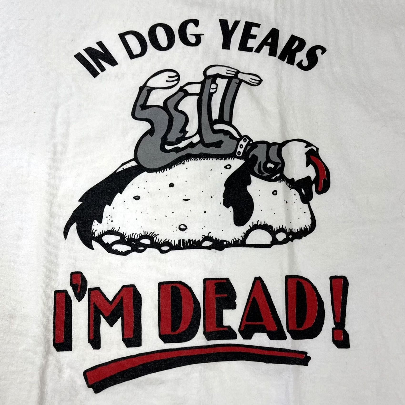 Vintage VINTAGE All Sport T-Shirt Dog Years I'm Dead 90s Funny Graphic White 2XL Mens Shirt Size US XXL / EU 58 / 5 - 7 Thumbnail