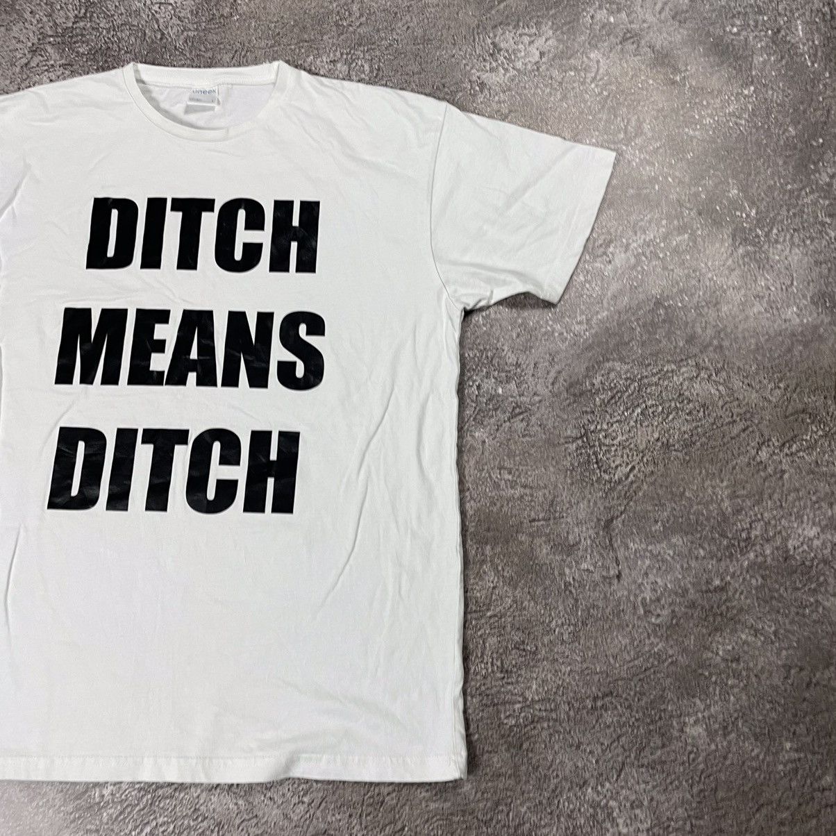 Vintage Y2K Vintage Ditch Means Ditch Graphic Tee Skate Punk Slim L Size US L / EU 52-54 / 3 - 3 Thumbnail