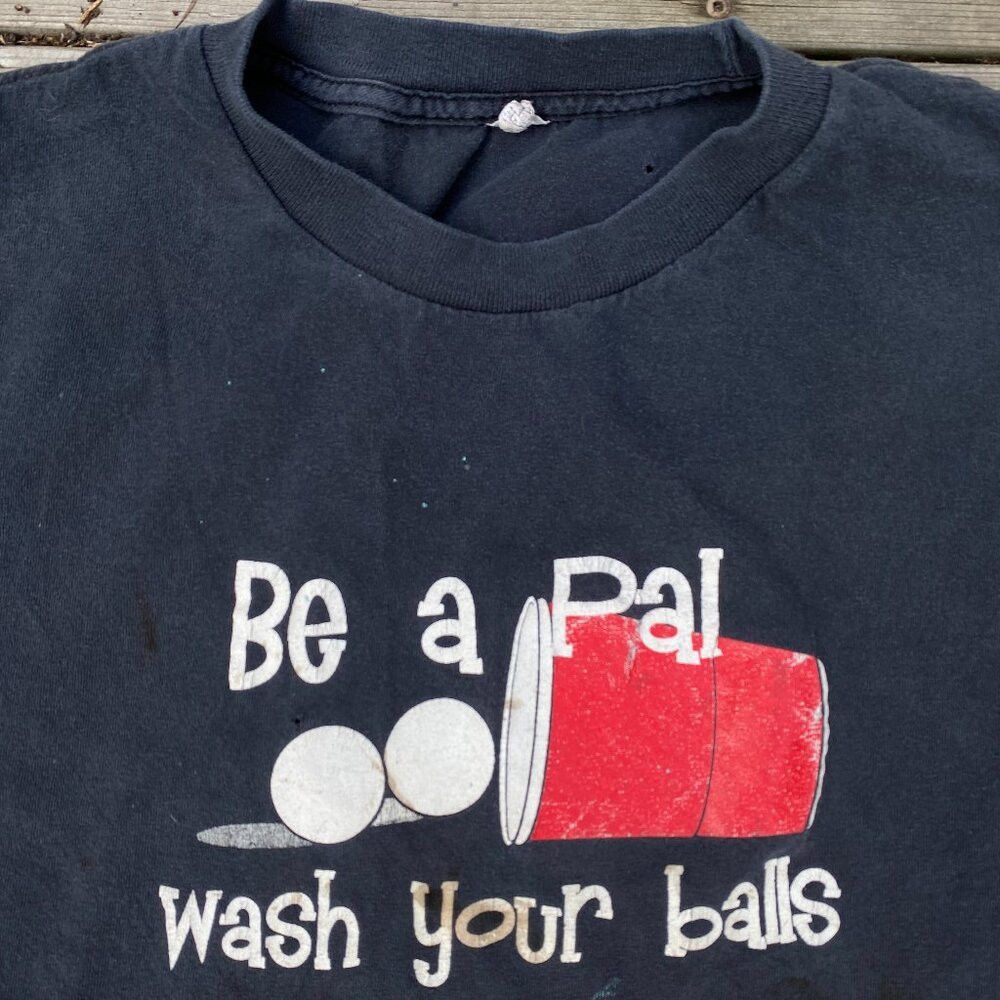 Vintage Vintage 'Be a Pal Wash Your Balls' Cup Pong Graphic T Shirt Size US L / EU 52-54 / 3 - 1 Thumbnail
