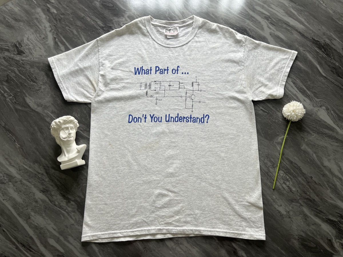 Arts & Science Circuit : What Part Of Dont You Understand ? Size US L / EU 52-54 / 3 - 2 Thumbnail