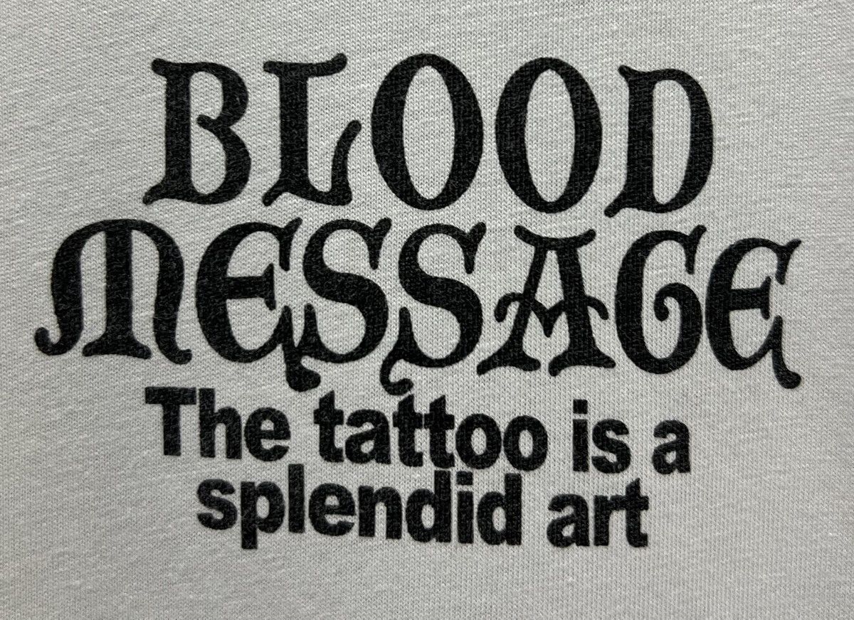 Vintage VINTAGE BLOOD MESSAGE THE TATTOO IS A SPLENDID ART SHIRT Size US XL / EU 56 / 4 - 4 Thumbnail