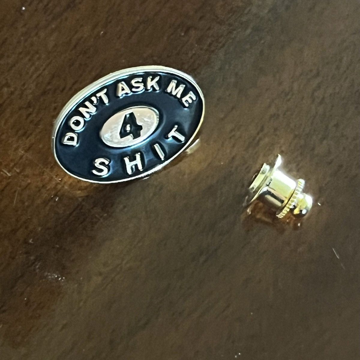 Supreme Supreme Pin Dont ask me 4 shit Size ONE SIZE - 18 Thumbnail
