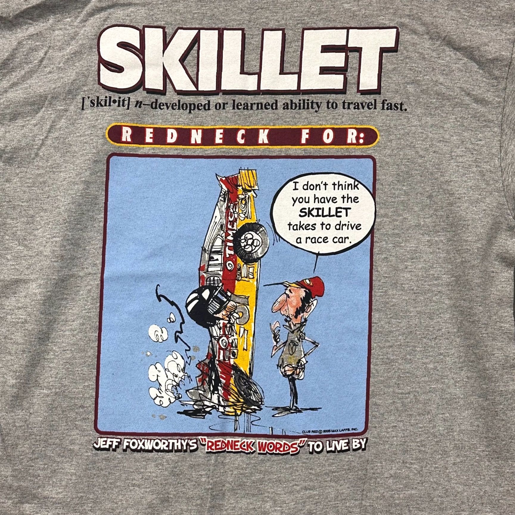 Gildan VTG Foxworthy Redneck Words Live By "Skillet" Racing Humor Tee Shirt Medium Size US M / EU 48-50 / 2 - 3 Thumbnail